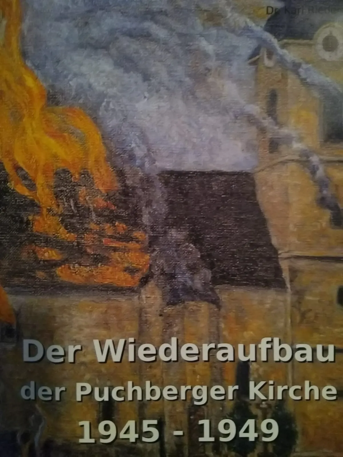 Originalplakat: Wiederaufbau der Kirche 1945 – 1949
